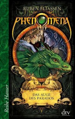 Das Auge des Parados / Die Phenomena Saga Bd.2 - Eliassen, Ruben