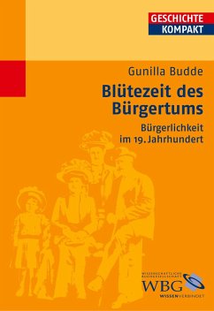 Blütezeit des Bürgertums - Budde, Gunilla