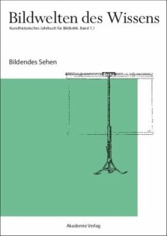 Cover Bildendes Sehen / Bildwelten des Wissens BAND 7,1, Bd.7/1