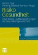 Risiko Gesundheit - Bild 1