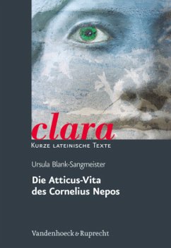 Die Atticus-Vita des Cornelius Nepos - Blank-Sangmeister, Ursula