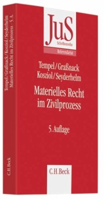 Materielles Recht im Zivilprozess - Tempel, Otto / Grassnack, Christiane / Kosziol, Frank / Seyderhelm, Bernhard