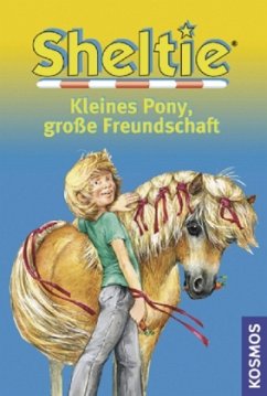 Sheltie - Kleines Pony, große Freundschaft - Clover, Peter