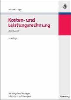 Kosten- und Leistungsrechnung, Arbeitsbuch - Steger, Johann