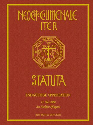 Der Neokatechumenale Weg, Statut. Neocatechumenale Iter, Statuta