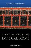 Politics and Society in Imperial Rome