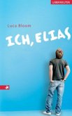 Ich, Elias