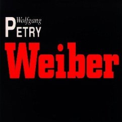 Weiber - Petry, Wolfgang