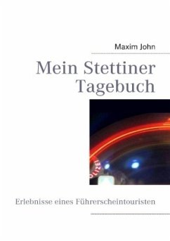 Mein Stettiner Tagebuch - John, Maxim