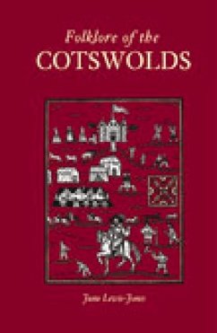 Folklore of the Cotswolds - Lewis-Jones, June