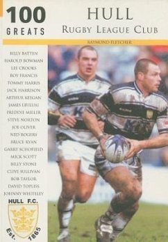 100 Greats: Hull Rugby League Club