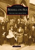 Bexhill-On-Sea: The Second Selection