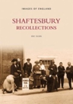 Shaftesbury Recollections - Olsen, Eric