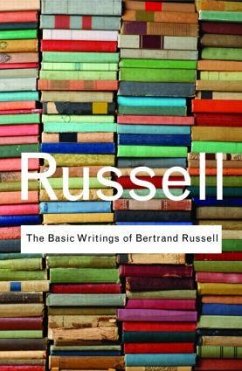 The Basic Writings of Bertrand Russell - Russell, Bertrand