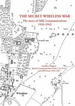 The Secret Wireless War - Pidgeon, Geoffrey