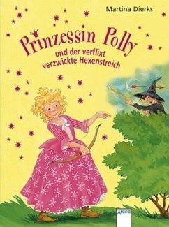 Cover Prinzessin Polly und der verflixt verzwickte Hexenstreich
