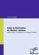 India as Destination for Western retailers - Rößiger, Janine