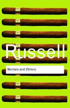 Mortals and Others - Russell, Bertrand