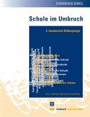 Schule im Umbruch Schule im Umbruch