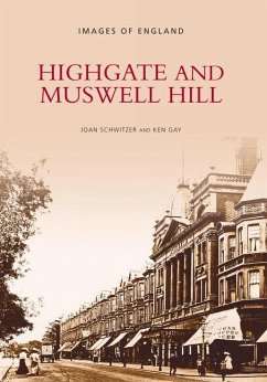 Highgate and Muswell Hill - Schwitzer, Joan