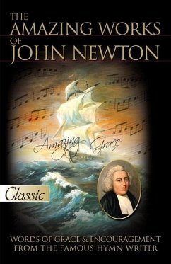 Amazing Works of John Newton - Newton, John