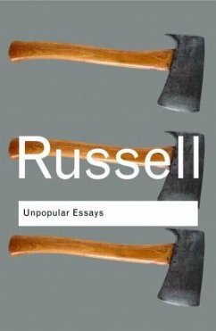 Unpopular Essays - Russell, Bertrand
