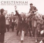 Cheltenham: People and Places 1960s to 1980s: The Photographs of Michael Charity