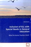 Inclusion of ELL with Special Needs in General Education