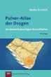 Pulver-Atlas der Drogen der... - Bild 1