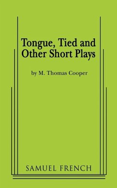 Cover Tongue, Tied and Other Short Plays