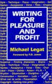 Writing for Pleasure and Profit Writing for Pleasure and Profit