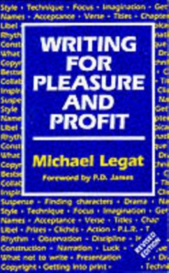 Writing for Pleasure and Profit - Legat, Michael