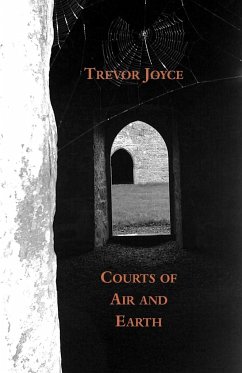 Courts of Air and Earth - Joyce, Trevor