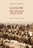 Ludlow: The Second Selection