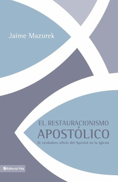 Cover El restauracionismo apostólico