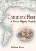 Christian's Fleet: A Dorset Shipping Tragedy