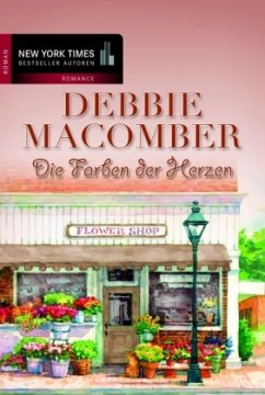 Die Farben der Herzen - Macomber, Debbie