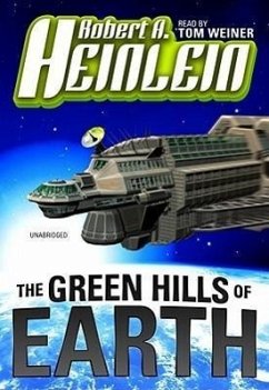 The Green Hills of Earth - Heinlein, Robert A.