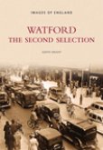 Watford: The Second Selection