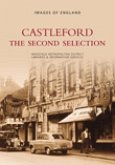 Castleford: The Second Selection