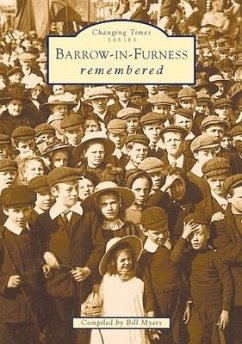 Cover Barrow-In-Furness Remembered