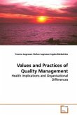 Values and Practices of Quality Management