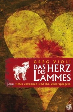 Das Herz des Lammes - Violi, Greg