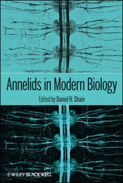Annelids in Modern Biology - Shain, Daniel H.