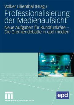 Professionalisierung der Medienaufsicht - Lilienthal, Volker (Hrsg.)