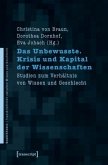 Das Unbewusste. Krisis und Kapital der Wissenschaften