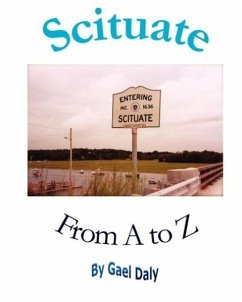 Scituate from A to Z Scituate from A to Z