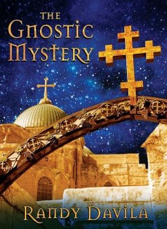 Gnostic Mystery - Davila, Randy