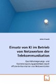Einsatz von KI im Betrieb von Netzwerken der Telekommunikation