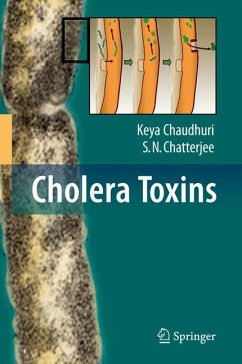 Cholera Toxins - Chaudhuri, Keya;Chatterjee, S. N.